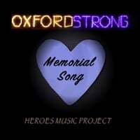 Oxford Strong Memorial Song